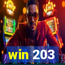 win 203